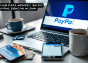 Panduan Cara Membeli Saldo PayPal dengan Mudah