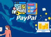 Cara Mendapatkan Izin PayPal di Indonesia