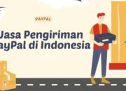 Penyedia Jasa Pengiriman PayPal di Indonesia