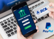 Panduan Lengkap Cara Deposit PayPal dengan BCA Secara Mudah